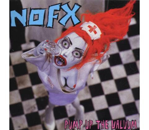Pump Up the Valuum - NOFX CD