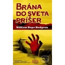 Brána do sveta príšer