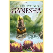 Whispers of Lord Ganesha Hartfield Angela Angela Hartfield