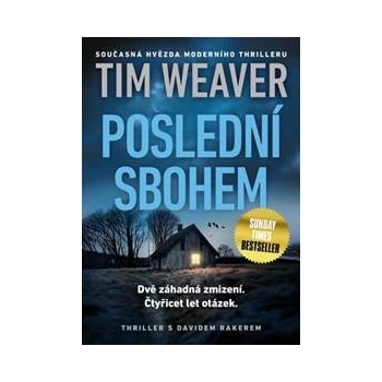 Poslední sbohem - Tim Weaver