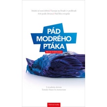 Pád modrého ptáka - Petr Štěpánek