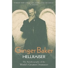 Ginger Baker: Hellraiser