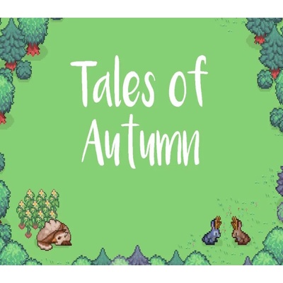 Tales of Autumn