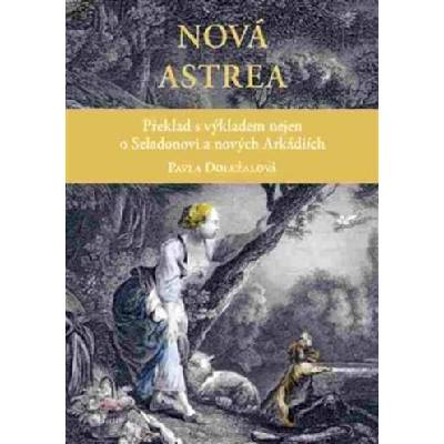 Nová Astrea - Paula Doležalová