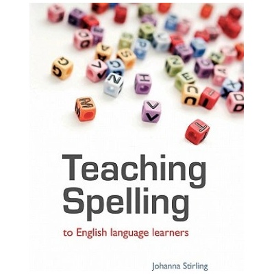 Teaching Spelling to English Language Learners (Johanna Stirling)(Brožovaná)
