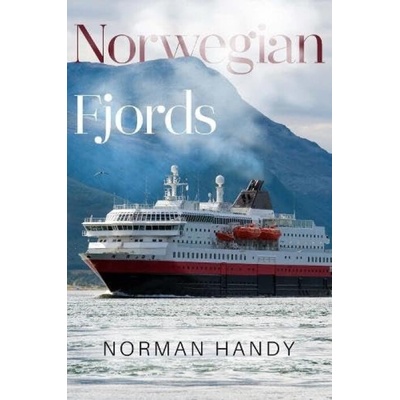Norwegian Fjords - Norman Handy
