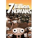 7 Billion Humans