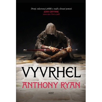 Vyvrhel - Anthony Ryan