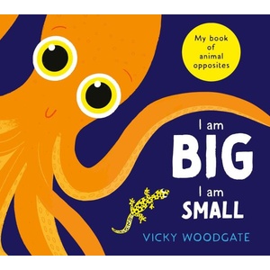 I am Big, I am Small (ISBN: 9780702338199)