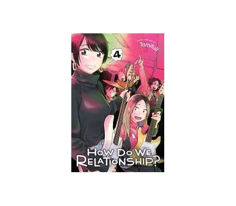 How Do We Relationship?, Vol. 4