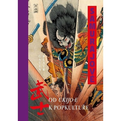 Samurajové Od ukijo-e k popkultuře