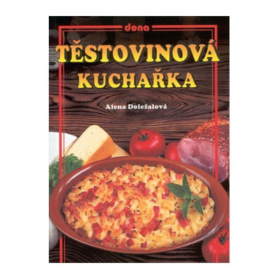 Těstovinová kuchařka