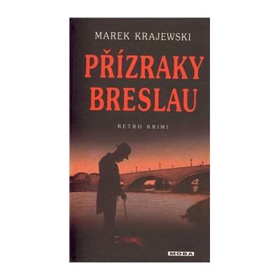 Přízraky Breslau - Krajewski Marek