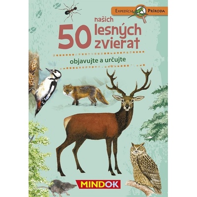 Expedícia príroda: 50 našich lesných zvierat