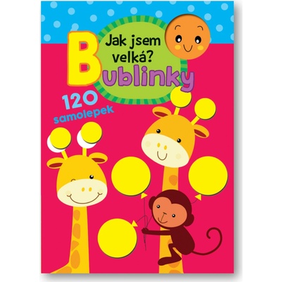 Jak jsem velká? Bublinky
