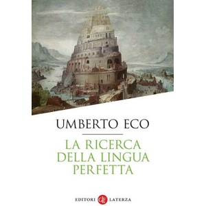 ricerca della lingua perfetta | Umberto Eco (2023)