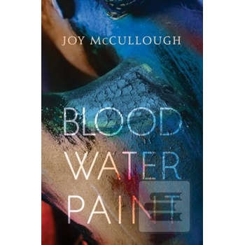 Blood Water Paint Joy McCullough