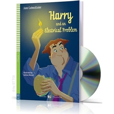 ELI Young Readers 4 HARRY AND THE ELECTRICAL PROBLEM + CD