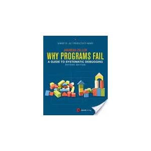 Why Programs Fail | Zeller (ISBN: 9780123745156)
