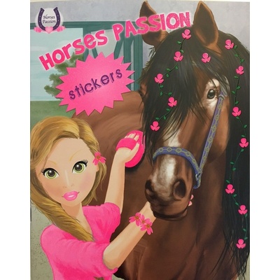 Horses Passion Milujeme koníky Omalovánky a samolepky
