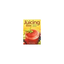 The Juicing Bible - P. Crocker