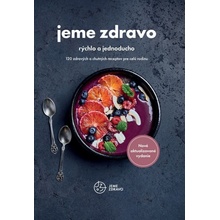 Jeme zdravo – rýchlo a jednoducho-nové vydanie