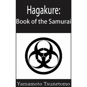 Hagakure | Yamamoto Tsunetomo (ISBN: 9781935785958)