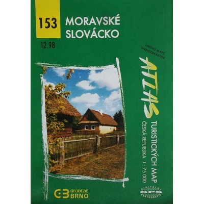 Moravské Slovácko - Atlas turistických map 153