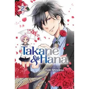 Takane & Hana, Vol. 2 (ISBN: 9781421599014)