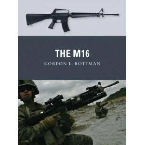 M16 | Gordon Rottman (2011)