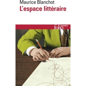 Espace Litteraire | Maurice Blanchot (ISBN: 9782070324750)