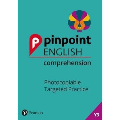 Pinpoint English Comprehension Year 3 - Photocopiable Targeted Practice Pickton LindsaySpiral bound
