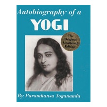 Autobiography of a Yogi Yogananda Paramhansa