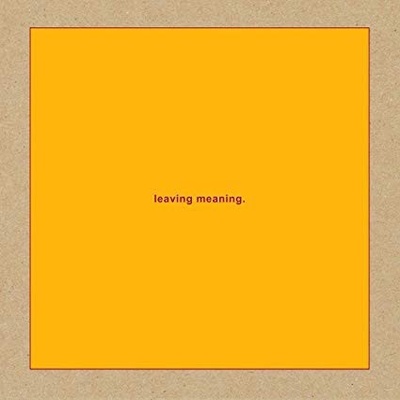 Swans - Leaving Meaning LP
