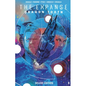The Expanse: Dragon Tooth Deluxe Edition (ISBN: 9798892157377)