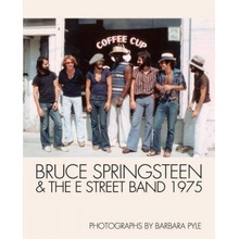 Bruce Springsteen and the E Street Band 1975 - Pyle, Barbara