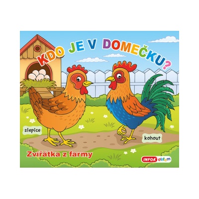 Kdo je v domečku? Zvířátka z farmy