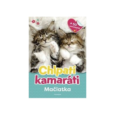 Chlpatí kamaráti - Mačiatka - Cuberdon