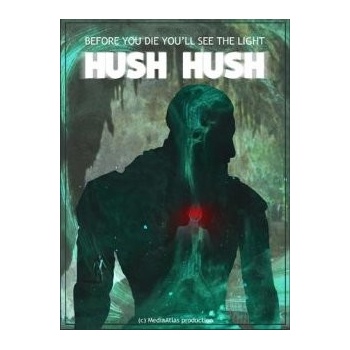 Hush Hush - Unlimited Survival Horror