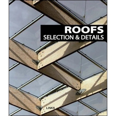 Roofs Selections & Details