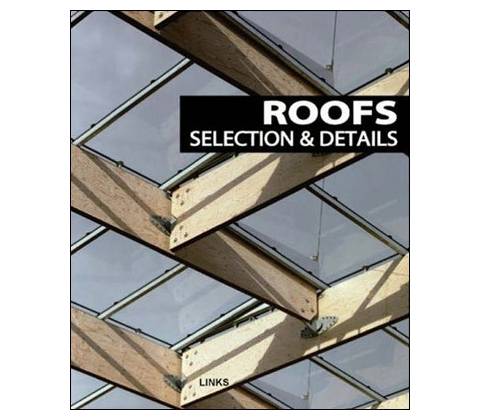 Roofs Selections & Details
