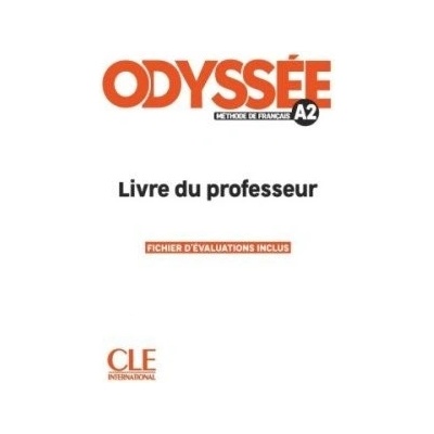 Odyssée A2 Guide pédagogique CLE International
