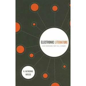 Electronic Literature | N Katherine Hayles (ISBN: 9780268030858)