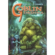 Goblin hrdina - Jim C. Hines