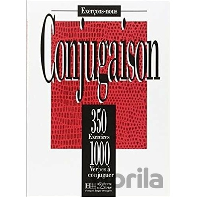 350 Exercices de conjugaison Livre - Hachette Francais Langue Étrangere