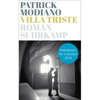 Villa Triste - Modiano, Patrick