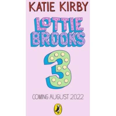 Mega-Complicated Crushes of Lottie Brooks