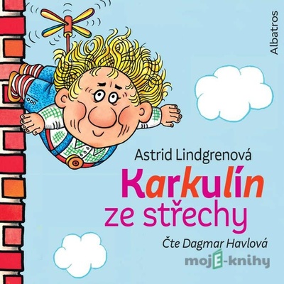 Karkulín ze střechy - Astrid Lindgrenová