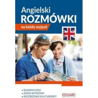 Angielski Rozmówki na każdy wyjazd