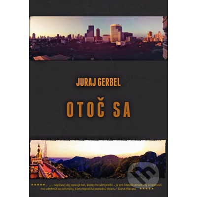 Otoč sa - Juraj Gerbel